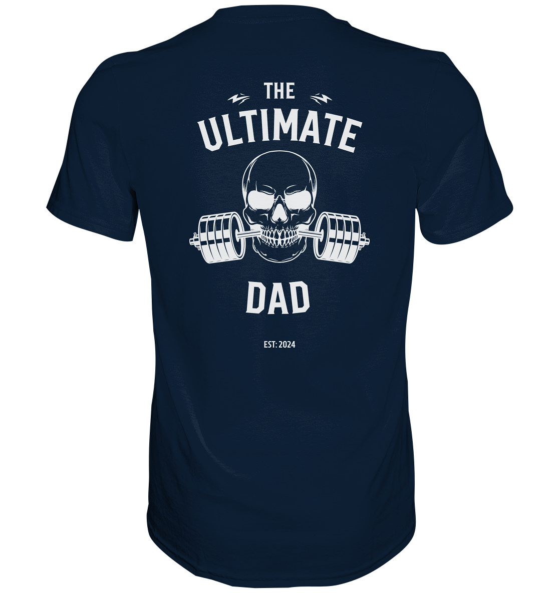 ULTIMATE  DAD, Backprint, Datum personalisierbar - Premium Shirt