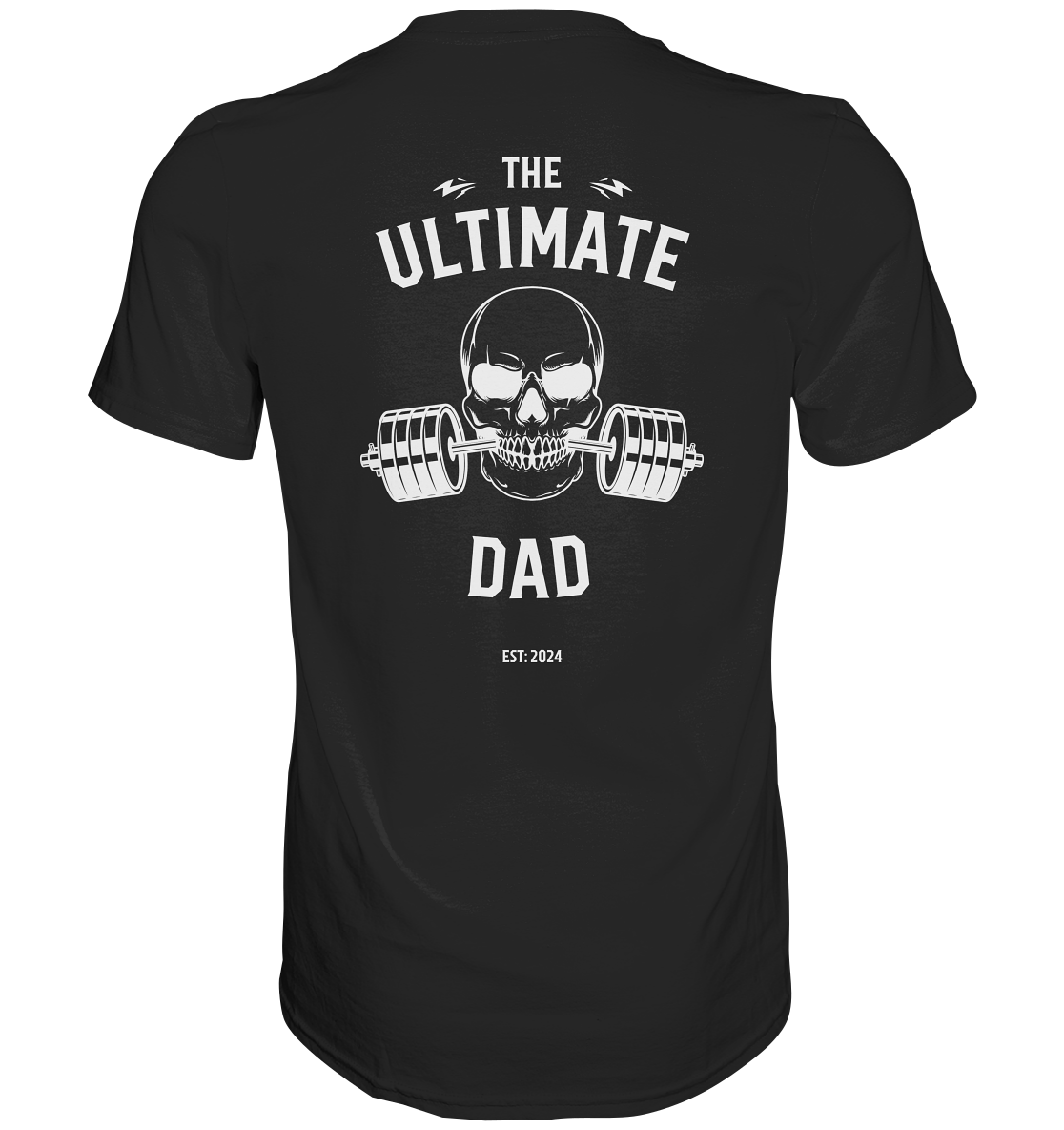 ULTIMATE  DAD, Backprint, Datum personalisierbar - Premium Shirt