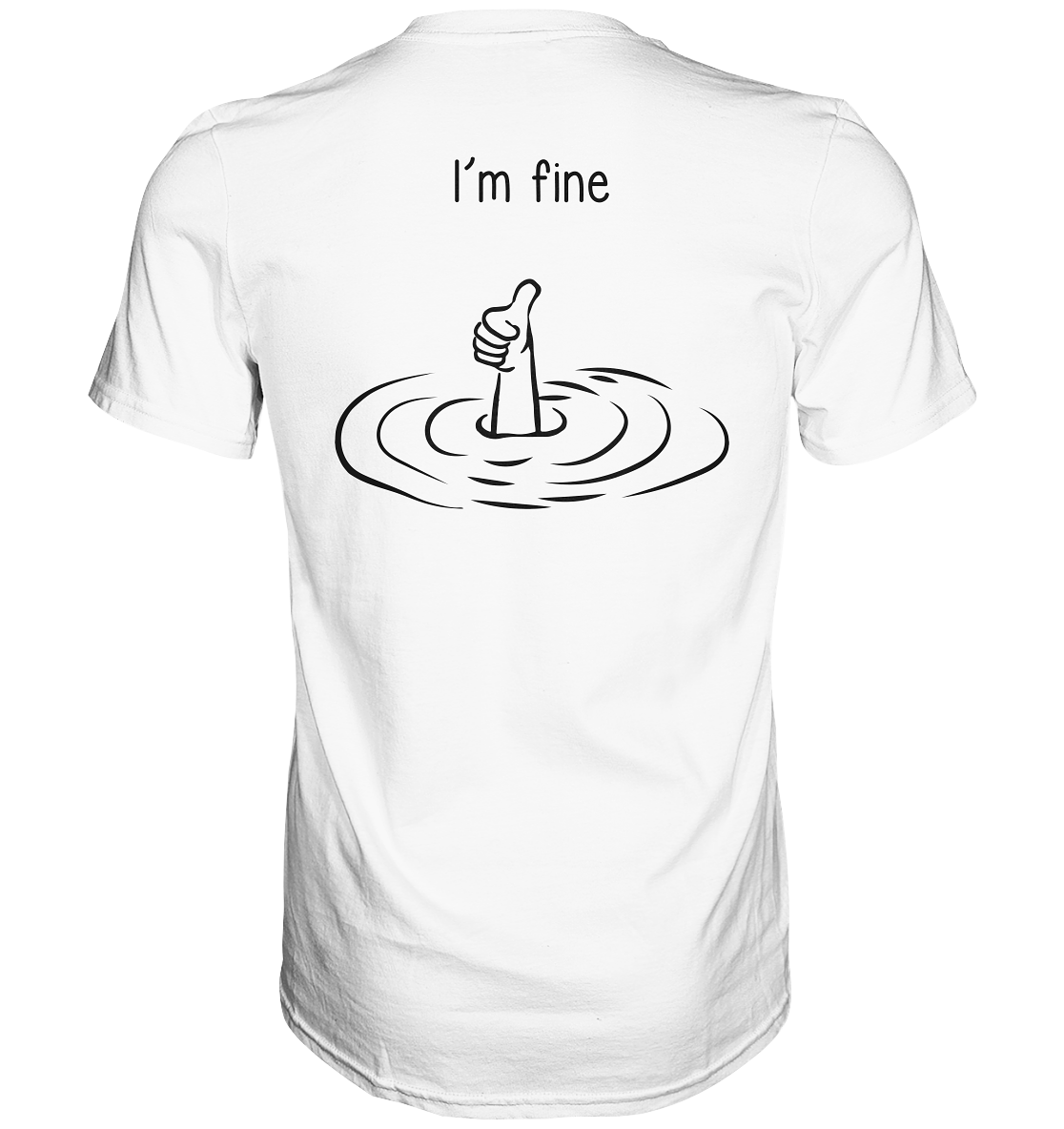 I'm fine, versch. Farben - Premium Shirt