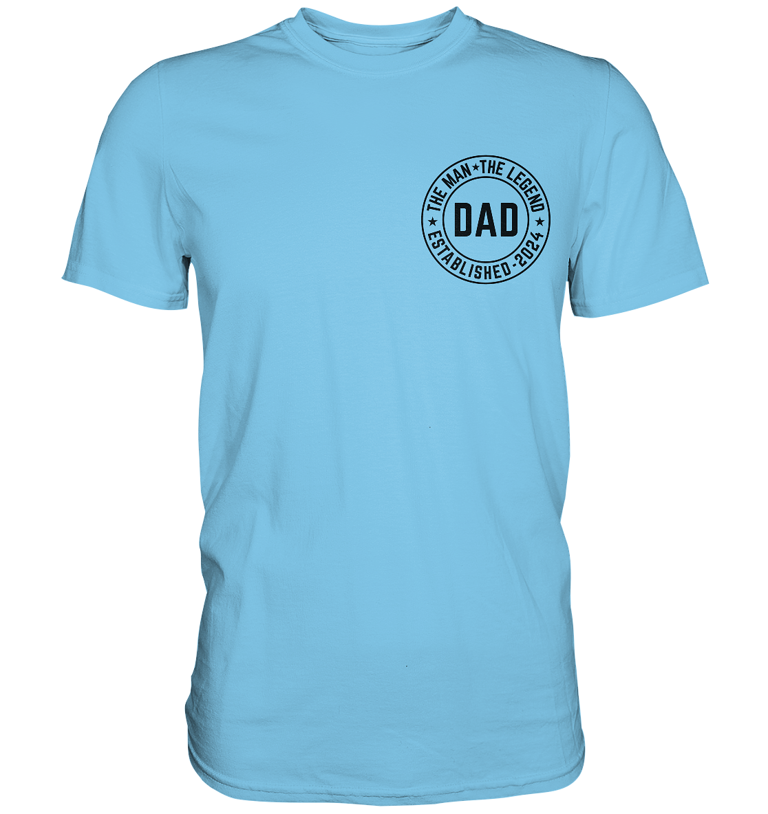 The Man, The Legend - DAD, versch. Farben - Premium Shirt