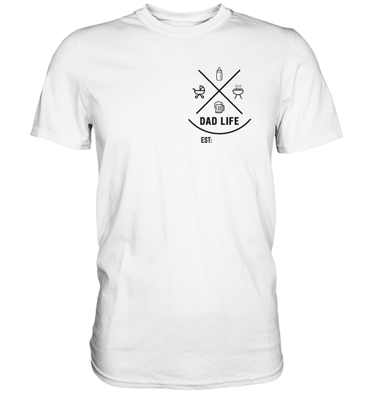 DAD Life - personalisierbares Premium T- Shirt - Premium Shirt