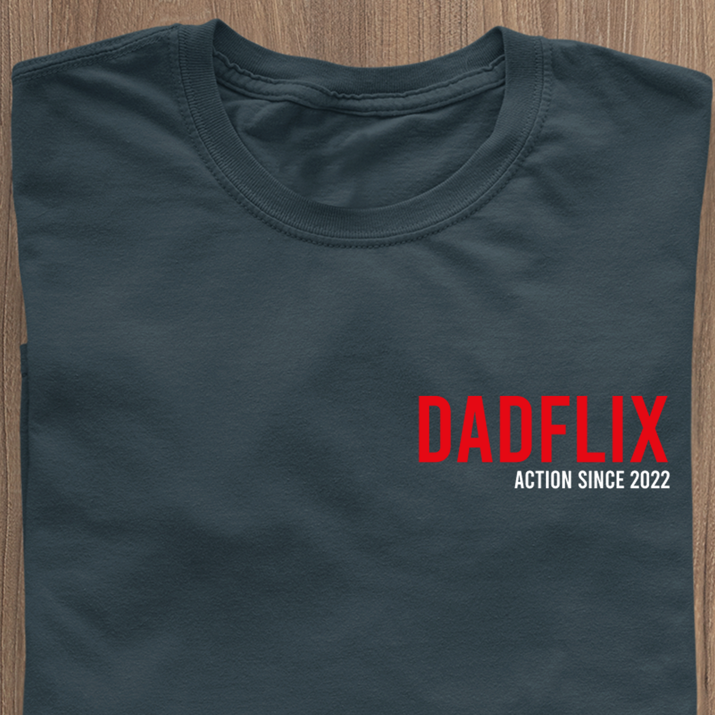 DADFLIX ACTION SINCE T-Shirt - Datum personalisierbar