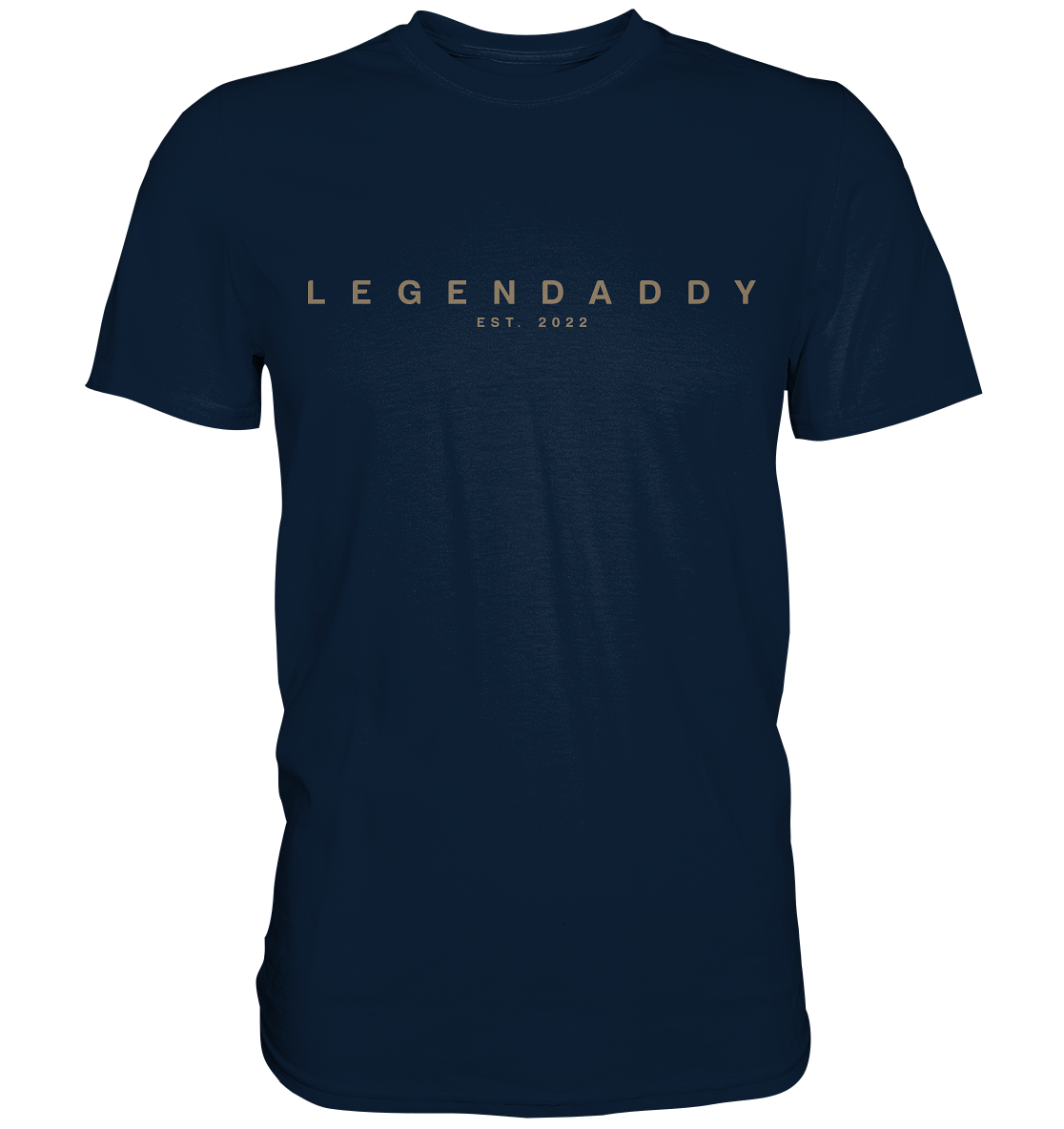 Legendaddy Modern Edition - Premium Shirt