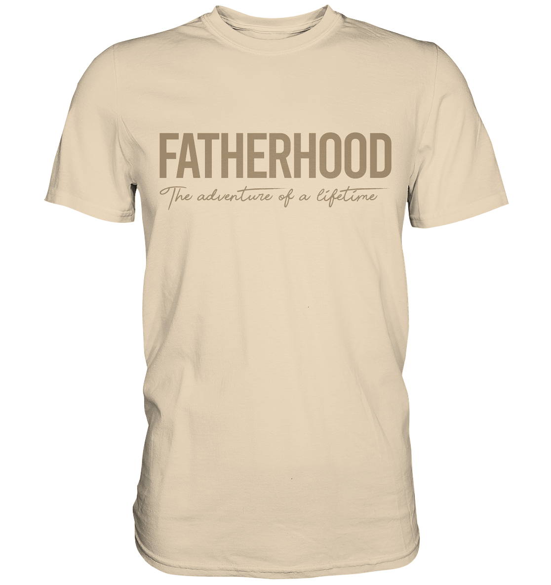 Fatherhood - The adventure of a lifetime - Premium Shirt