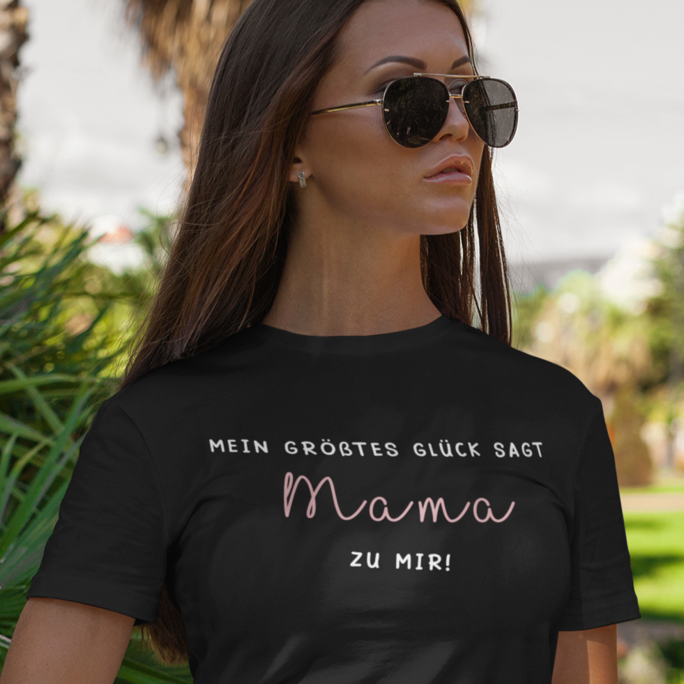 MAMA says my greatest happiness to me T Shirt black VeraBaby