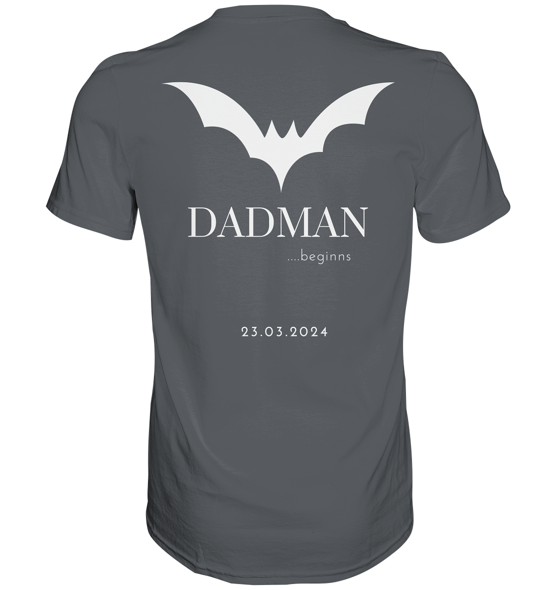 DADMAN beginns,  Backprint, Datum personalisierbar - Premium Shirt