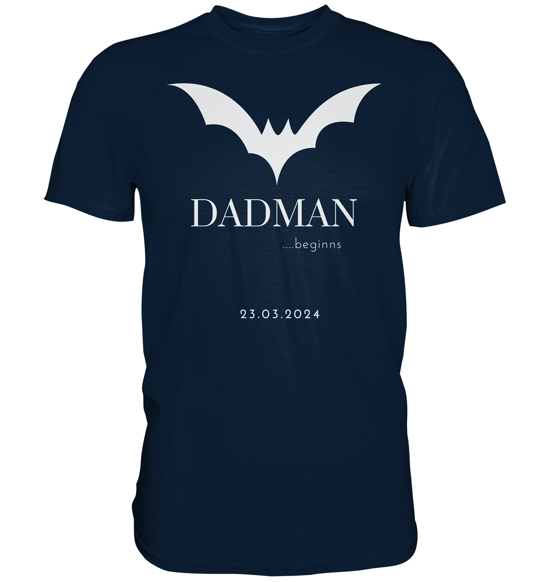 DADMAN beginns,  Backprint, Datum personalisierbar - Premium Shirt