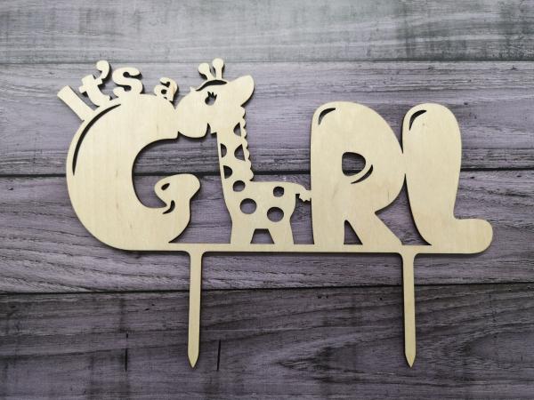 Caketopper Tortenaufsatz "Its a girl mit Giraffe" aus Holz zur Geburt