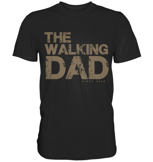 The Walking Dad - Premium Shirt